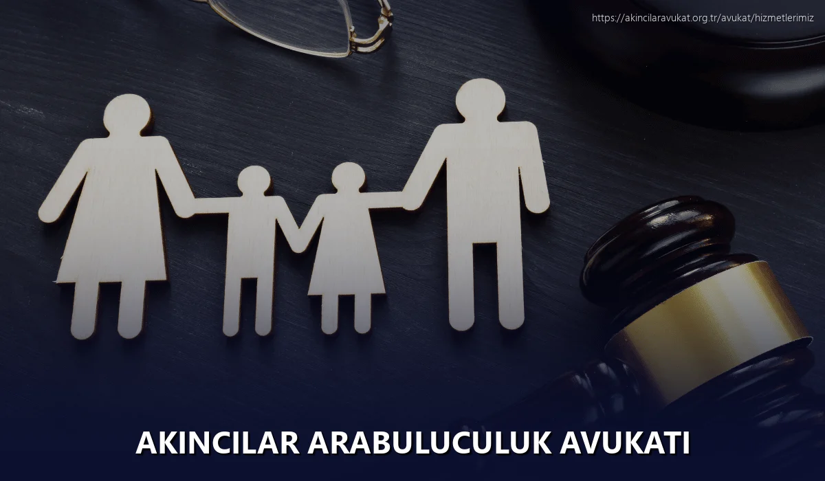 Akincilar Arabuluculuk Avukatı