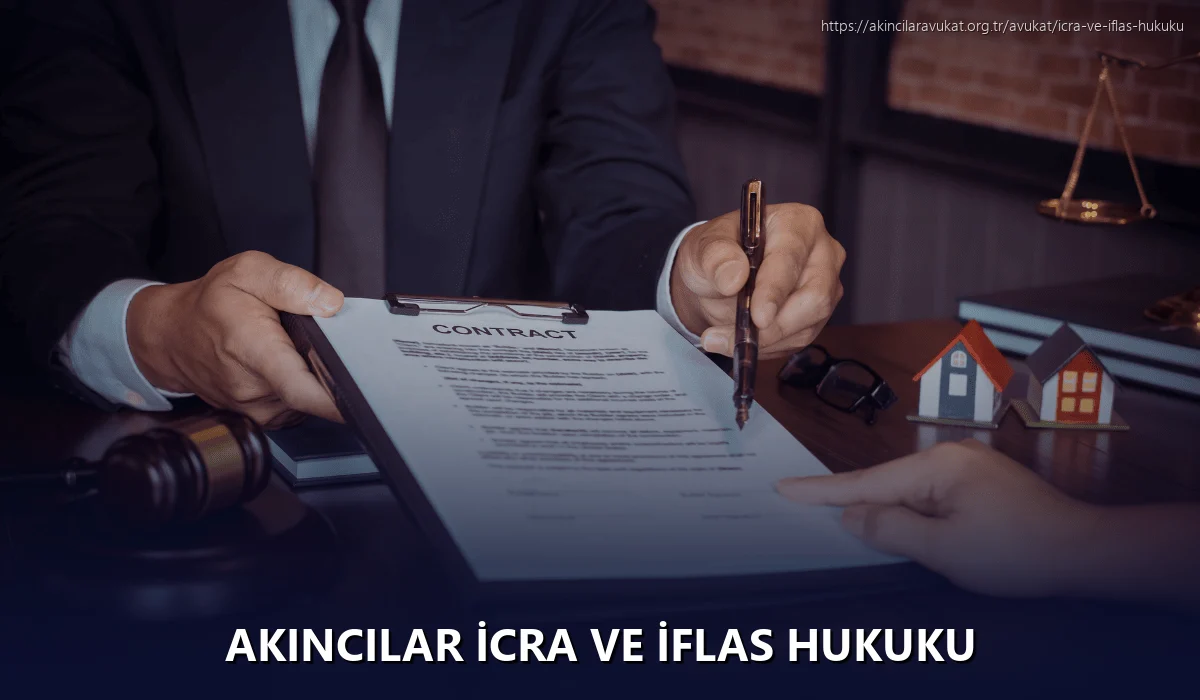 Akincilar İcra ve İflas Hukuku