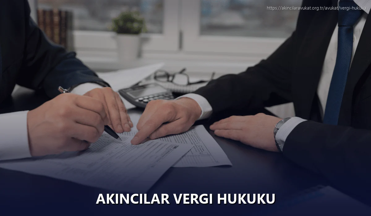 Akincilar Vergi Hukuku